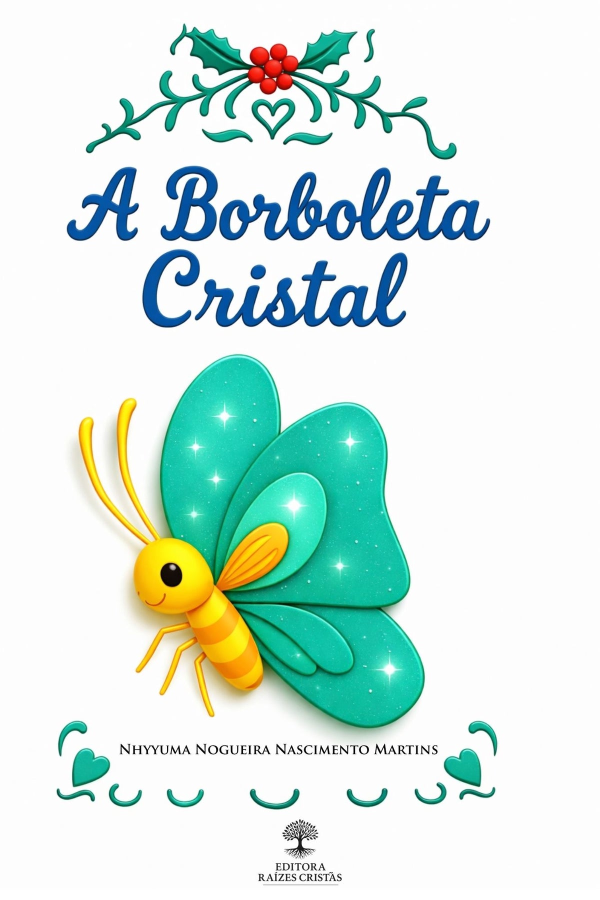 Capa do livro A Borboleta Cristal — e-book