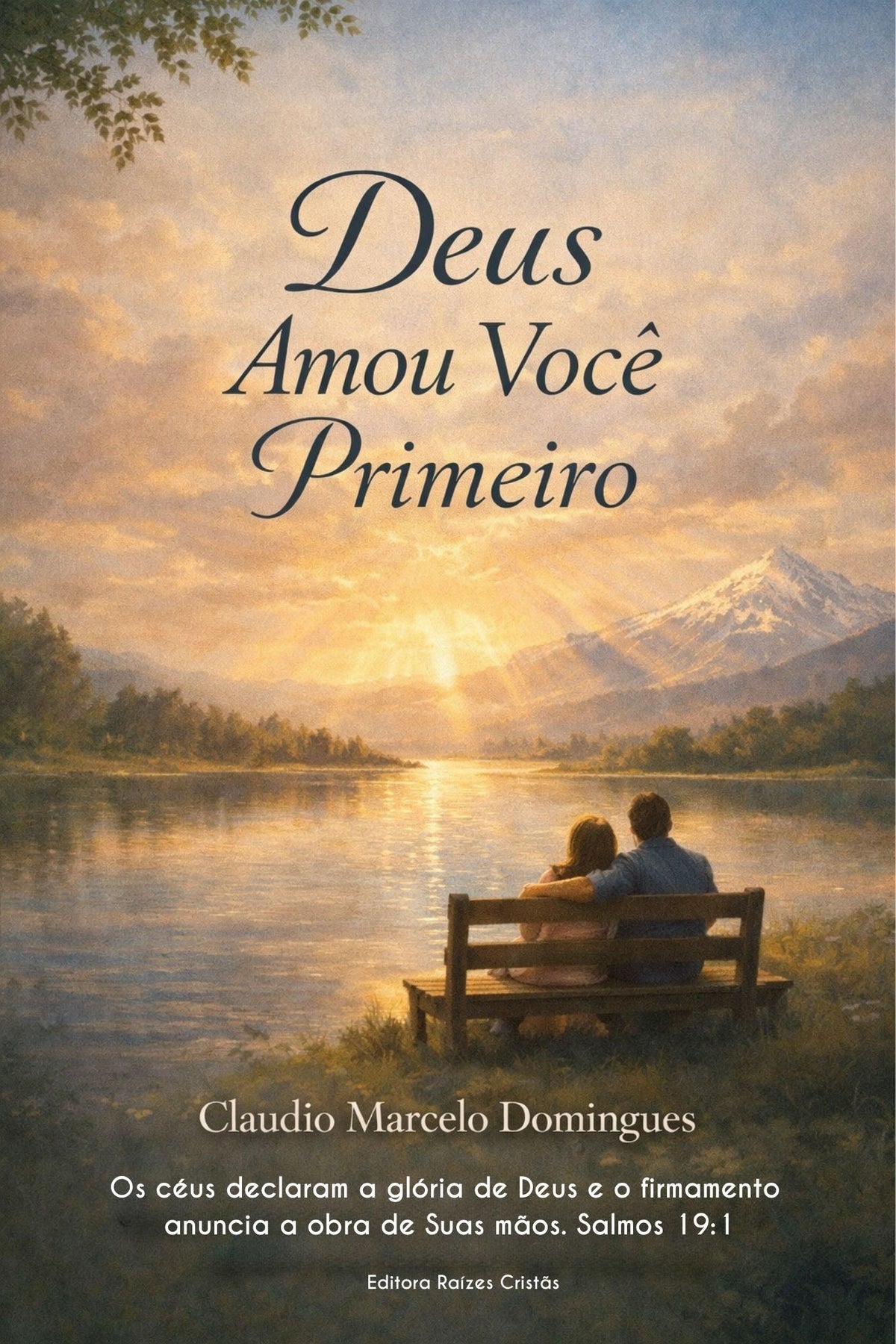 Capa do livro Deus Amou Você Primeiro — livro físico