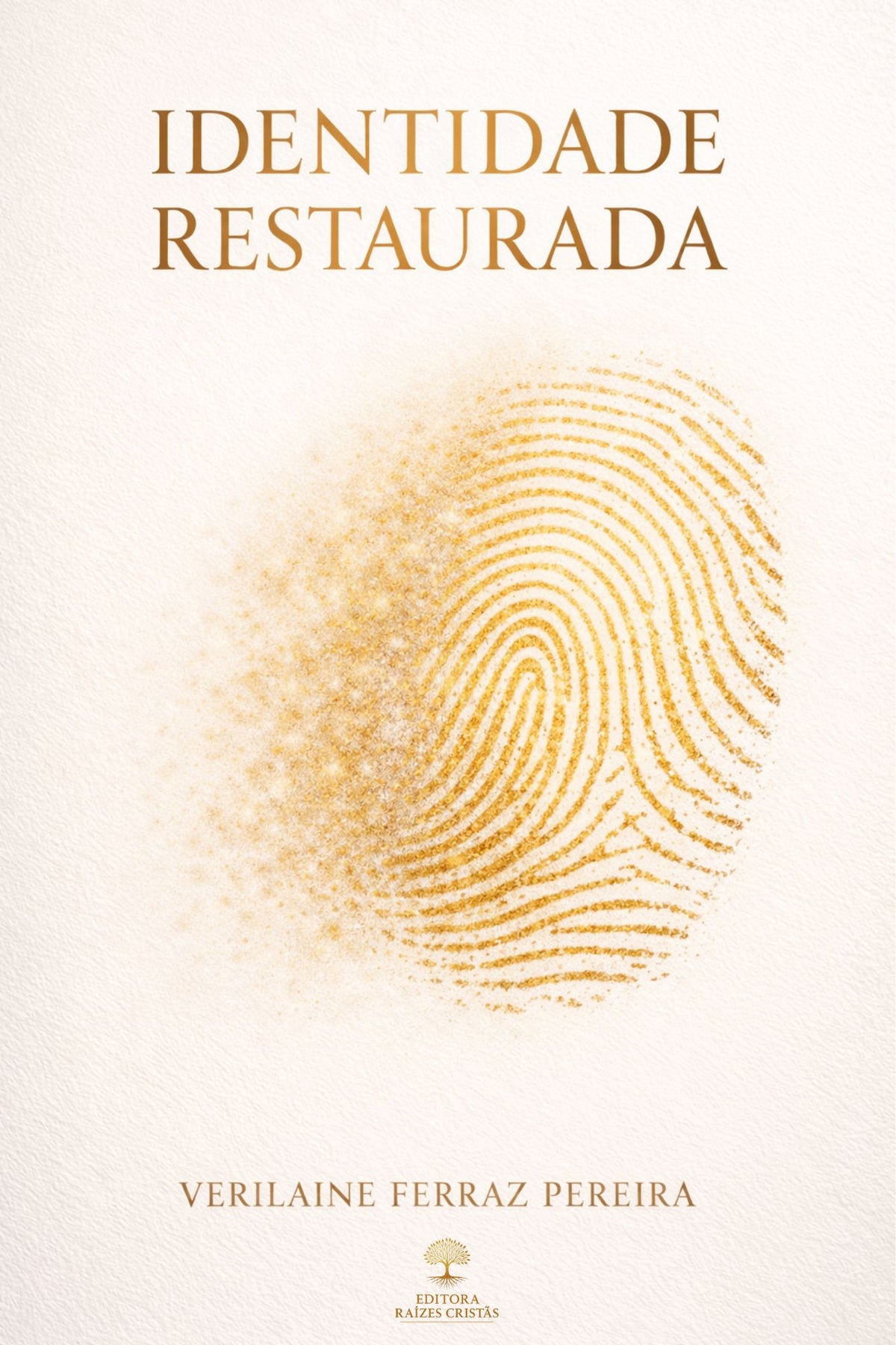 Capa do livro Identidade Restaurada — livro físico