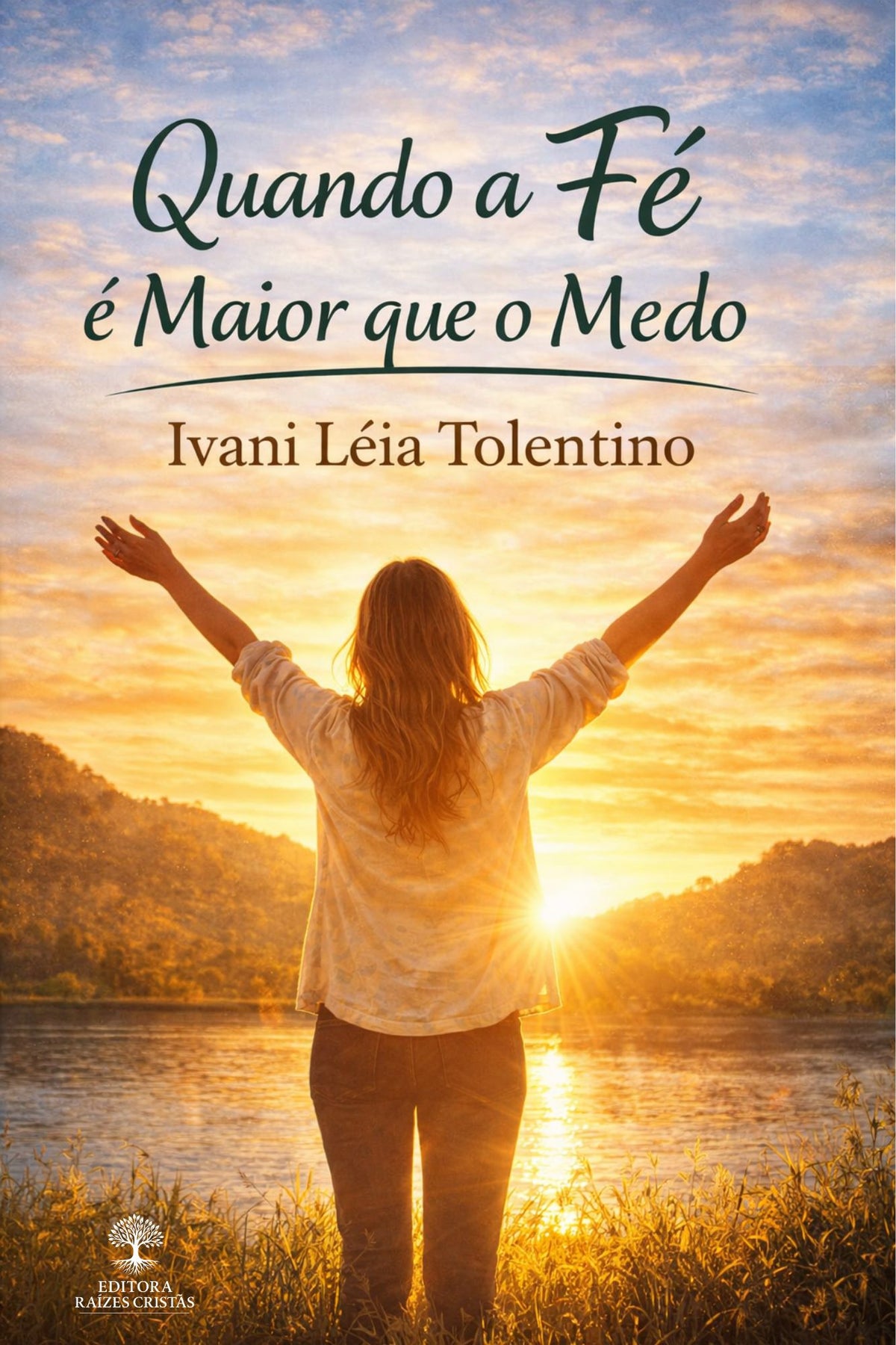 Capa do livro Quando a Fé é Maior que o Medo — e-book