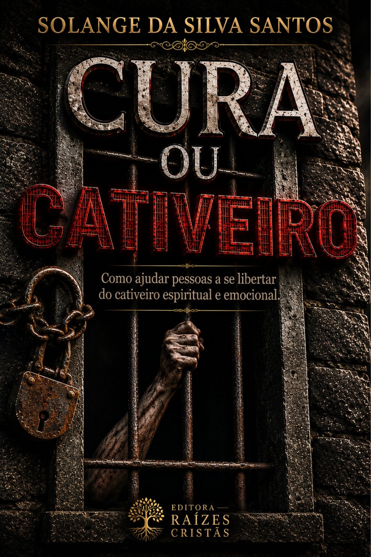 Capa do livro Cura ou Cativeiro — livro físico