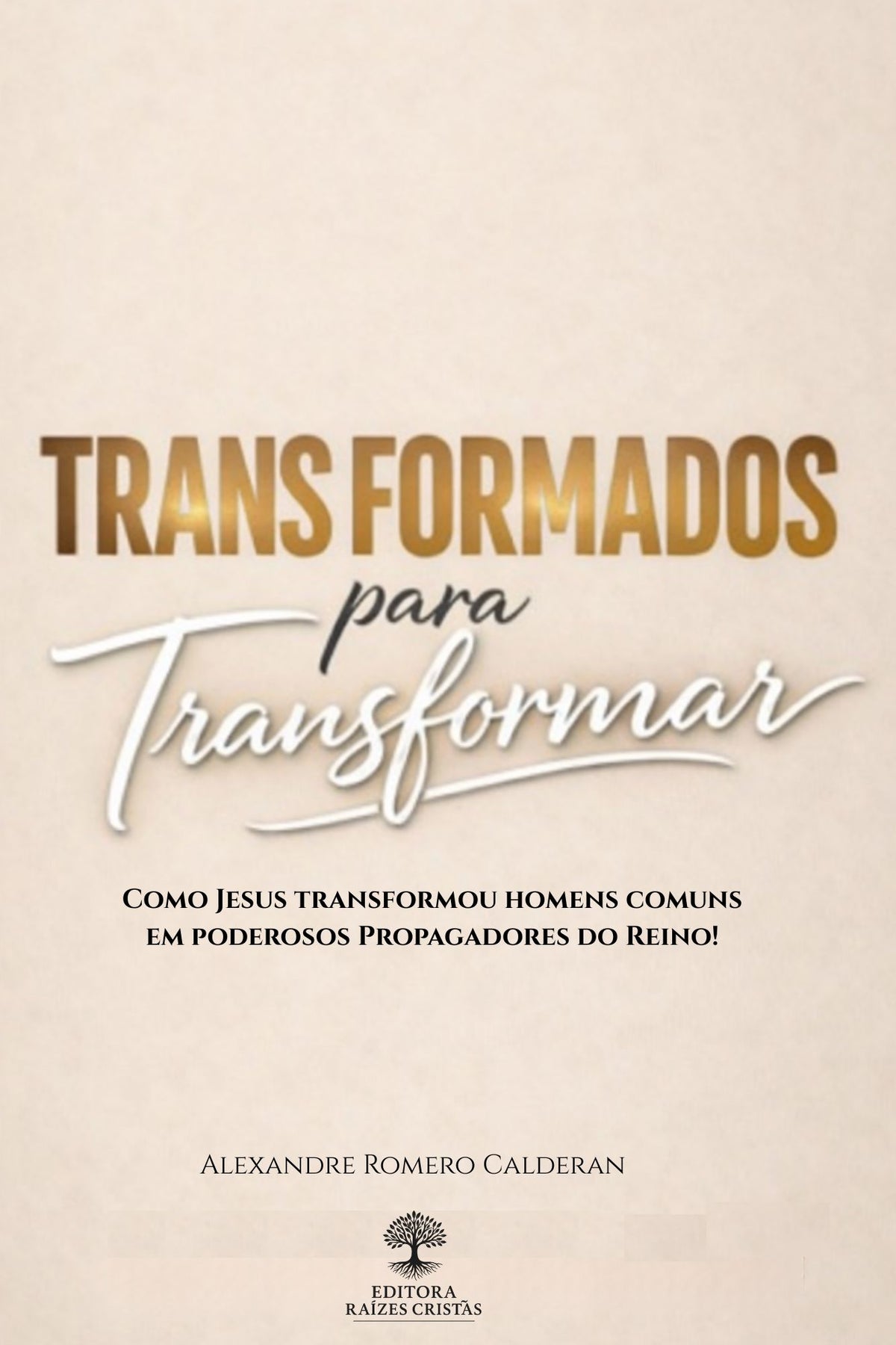 Capa do livro Transformados para Transformar — e-book